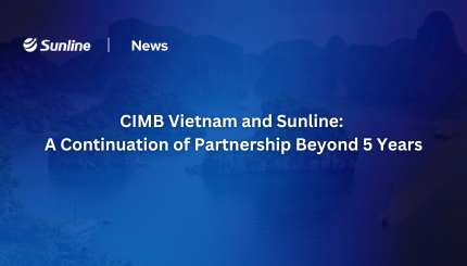 CIMB Vietnam and Sunline: A Continuation of Partnership Beyond 5 Years